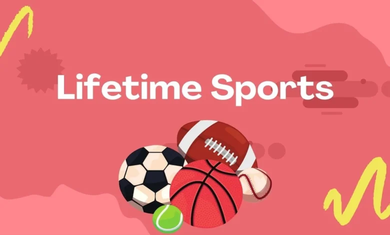 Lifetime Sports